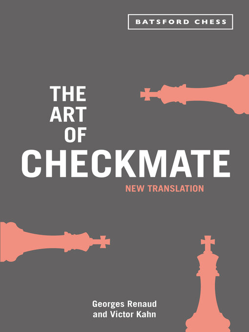 Title details for The Art of Checkmate by Georges Renaud - Available